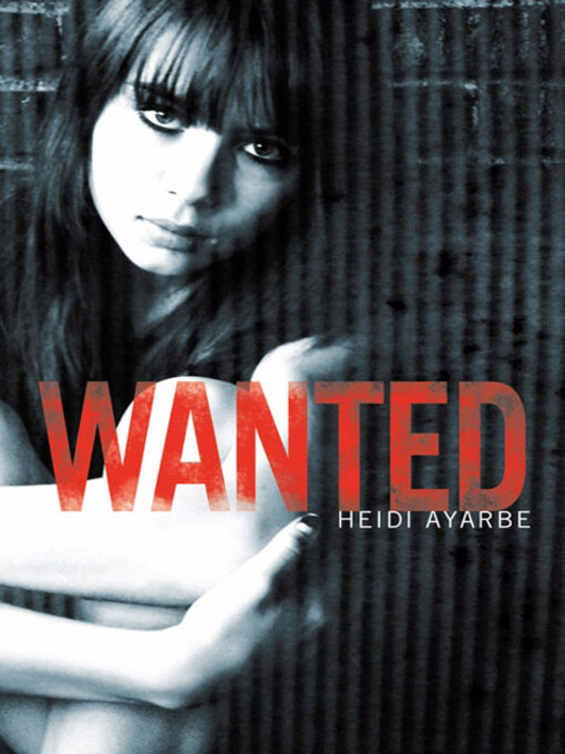 Title details for Wanted by Heidi Ayarbe - Available